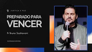 Preparado para Vencer | Bruno Scahavoni