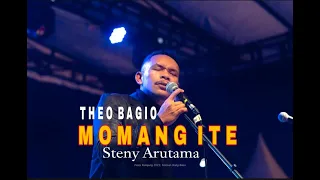 momang ite steny arutama theo bagio