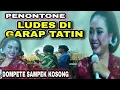 Download Lagu TATIN TEGO MENTOLO,DOMPETE PENONTON LUDES GAWE NYAWER @bagonglucu6113