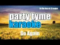 Riley Green ft. Hannah McFarland - Go Again (Karaoke Version)