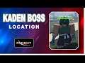 Bandit Kaden Boss Location in PROJECT SLAYERS Where to find Bandit Kaden Boss