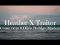 Download Lagu Heather X Traitor Mashup Lyrics