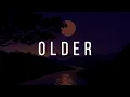 Older - Daya and Shallou ( Lyrics Music)