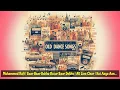 Download Lagu Mohammed Rafi | Baar Baar Dekho Hazar Baar Dekho | All Line Clear | Koi Aaya Aane Bhi De