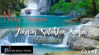 Download jangan salahkan siapa cipt pance p neny triana(live cover) MP3