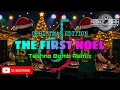 Download Lagu The First Noel (Techno Bomb Remix) - DJ Renz John Remix (Christmas Edition) - 2k25