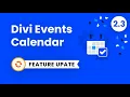 Divi Events Calendar Plugin Feature Update 2 3