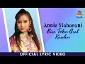 Download Lagu Annie Maharani - Biar Tekor Asal Kesohor (Official Lyric Video)