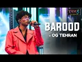 Barood OG Tehran Hustle 5 Apna Homeground