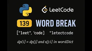 LeetCode 139 Word Break Python Solution Dynamic Programming