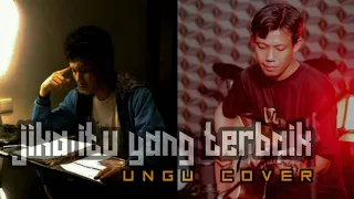 ungu jika itu yang terbaik akustik cover by nurul fajar nurulfajar89
