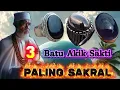 Lagu KISAH LEGENDA RAHASIA GAIB LELUHUR 3 BATU AKIK SAKTI PALING SAKRAL