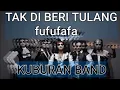 Lagu Kuburan band tak diberi tulang fufufafa