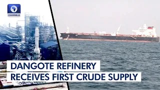 Dangote Refinery Set To Start Production, Receives First Crude Supply