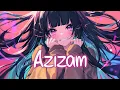 Download Lagu 「Nightcore」 Azizam - Ed Sheeran ♡ (Lyrics)