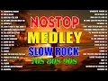 Download Lagu Slow Rock Love Songs Collection 70s 80s 90s | Nonstop Slow Rock Pinoy Medley | Best Luamang Tugtugin