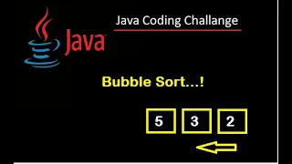 Java Interview Coding Challenge Bubble Sort in Java