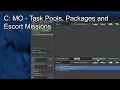 C MO - Task Pools Packages and Escort Missions