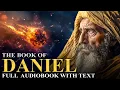 BOOK OF DANIEL Apocalyptic Visions Prophecies Lion s Den KJV - Full book With Text