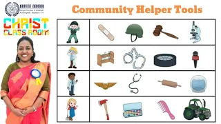 Christ Class Room Kindergarten - Community Helpers Tools