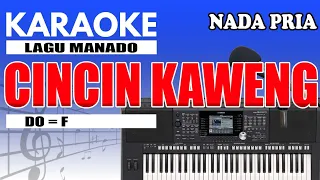 Download Karaoke - Cincin Kaweng // Manado ( Nada Pria ) MP3