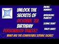 October 22 birt ay personality compatibility