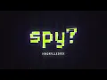 Download Lagu WHOKILLEDXIX - spy? (Official Lyric Video)
