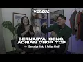 Download Lagu BERNADYA \u0026 ADRIAN KHALIF GAK PERNAH MAU BALIKAN SAMA MANTAN?! - VERSUS S5:EP8