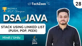 DSA Tutorial Stack using Linked List in Java Push Pop Peek Explained 2025
