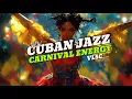 Download Lagu Experience the Electrifying CUBAN JAZZ Carnival in Summer 2025!