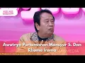 Download Lagu Awetnya Pertemanan Mansyur S. Dan Rhoma Irama - PAGI PAGI AMBYAR (2/9/25) P2