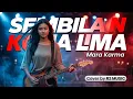 Lagu #recuest subscriber-SEMBILAN KOMA LIMA-Mara karma||R2 MUSIC