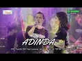 Download Lagu ADINDA - FENDIK DKI Feat Ratu Gingsul LUSIANA JELITA - EL SAMBA x Dhehan Musik