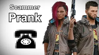 The Vs Call Tech Support Scammers - Cyberpunk 2077 Prank Call