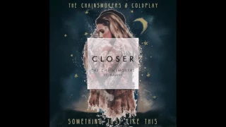 Download The Chainsmokers \u0026 Halsey - Closer vs The Chainsmokers \u0026 Coldplay - Something Just Like This MP3