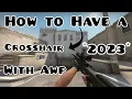 How to Have a Crosshair With the Awp New Steam UI Exploit 2023