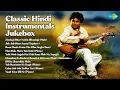 Download Lagu Classic Hindi Instrumentals Jukebox | Tabun Sutradhar | Zindagi Bhar Nahin Bhoolegi Male | Ja...