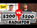 200 Radiator vs 500 Radiator