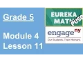 EngageNY Grade 5 Module 4 Lesson 11