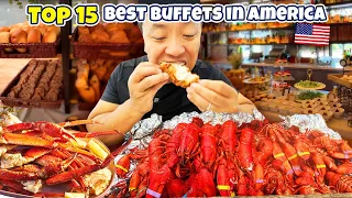 Top 15 Best ALL YOU CAN EAT Buffets in America