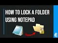 How to create a Folder Lock using Notepad Yaxer Code