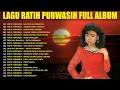 Download Lagu Ratih Purwasih Full Album 🧸 Lagu Kenangan Nostalgia Ini Memang Enak Banget Dengar 🍂 Lagu Pop Lawas