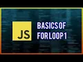 JavaScript Tutorial For Loop Part 1