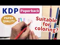Suitable for coloring KDP Paperback Quality Standard color paper