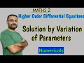 Solution by Variation of Parameters Numericals Higher Order Differential Equations Maths