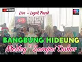 Download Lagu BANGBUNG HIDEUNG - Medley SAMPAI LOHOR // Bajidoran sunda Nico entertainment