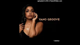 yashna yano groove original mix 