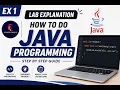 CS25C09 Java Programming Lab EX 1 Complete Explanation Java Programming Lab EX 1 CS25C09