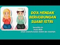 Lagu DOA SEBELUM DAN SESUDAH BERHUBUNGAN SUAMI ISTRI