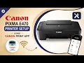 Canon PIXMA E470 Wireless Printer Setup for Beginners Full Tutorial